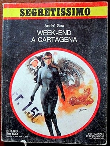 Week-End A Cartagena Gex Andre' Mondadori 