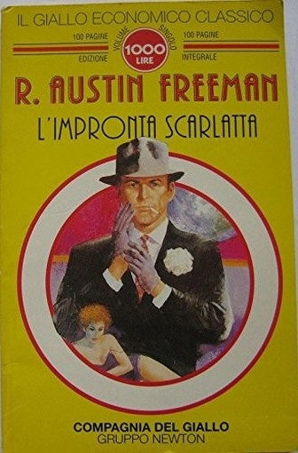 L'Impronta Scarlatta Freeman Austin R. Giallo Economico Classico Gruppo Newton 