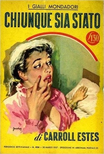 Chiunque Sia Stato. Estes Carroll - Milano, Mondadori 