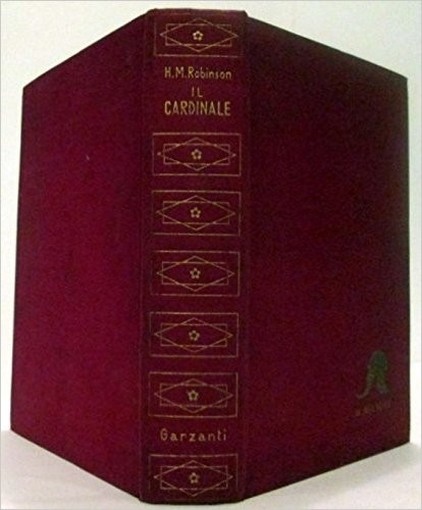 Il Cardinale  H.M.Robinson Garzanti