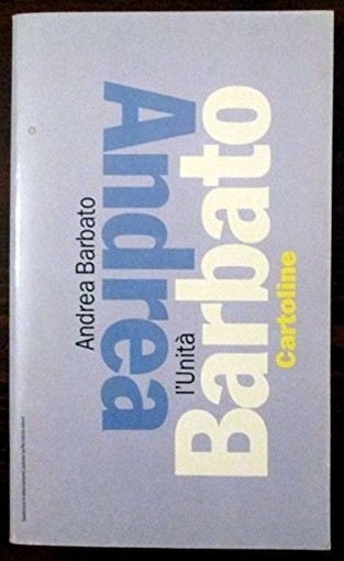 Cartoline Andrea Barbato L'Unità  
