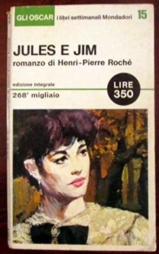 Jules E Jim Jules E Jim Mondadori