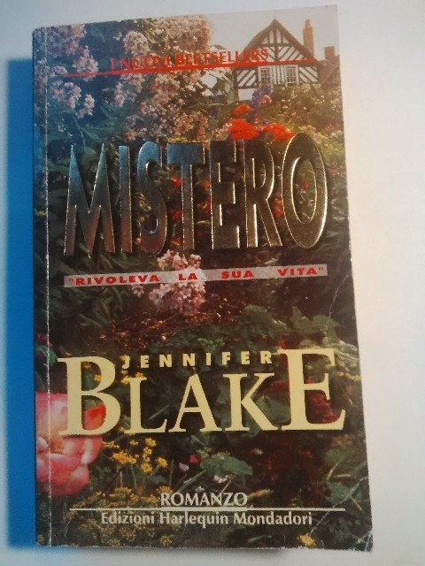Mistero - ''Rivoleva La Sua Vita'' Jennifer Blake Harlequin Mondadori 