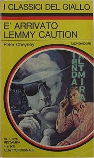 E' Arrivato Lemmy Caution Cheyney Peter Mondadori