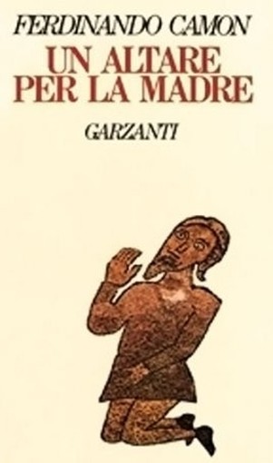 Un Altare Per La Madre Camon Ferdinando Garzanti 
