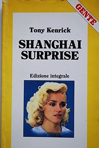 Shangai Surprise Kenrick Tony Gente 