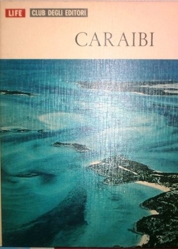 Caraibi Life Club Degli Editori C.Harmann Cde 