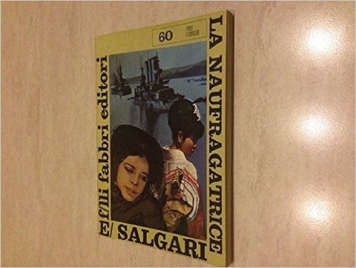 La Naufragatrice  Emilio Salgari Fabbri Editori 