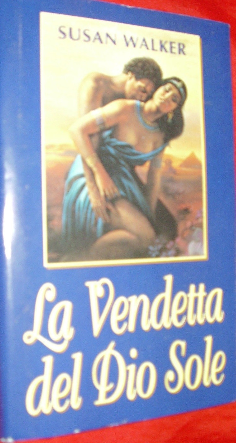 La Vendetta Del Dio Sole Walker Susan Cde 