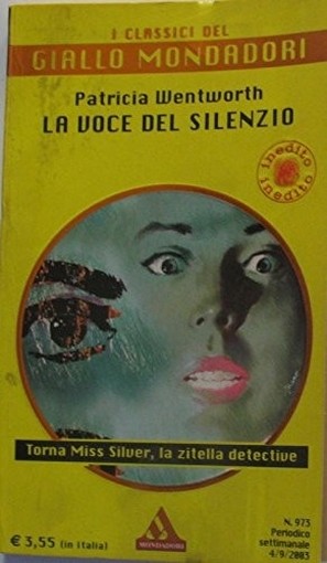 La Voce Del Silenzio Patricia Wentworth Mondadori