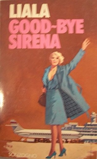 Good - Bye Sirena Liala Sonzogno 
