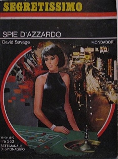 Spie D'Azzardo David Savage Mondadori 
