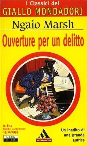 Ouverture Per Un Delitto Marsh Ngaio Giallo Mondadori Classici 