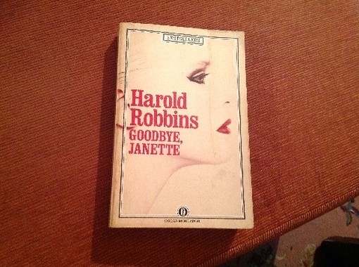 Goodbye Janette Harold Robbin Oscar Mondadori 