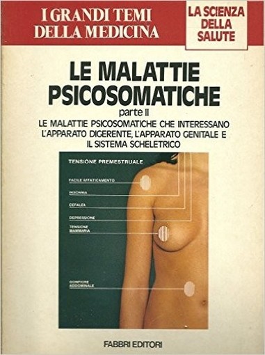 Le Malattie Psicosomatiche Parte Ii Aa.Vv. Fabbri