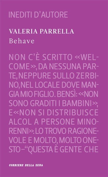 Behave Valeria Parrella Corriere Della Sera 