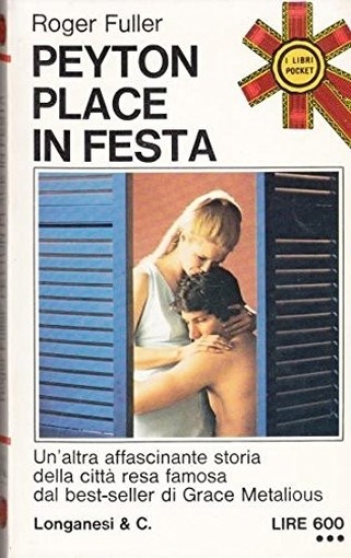 Peyton Place In Festa, Roger Fuller Roger Fuller 