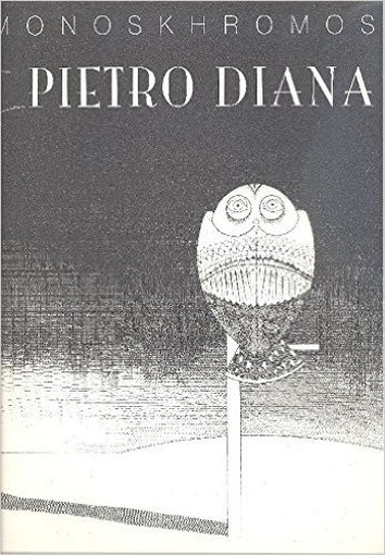 Pietro Diana. Monoskhromos Diana Pietro Diana & Autori