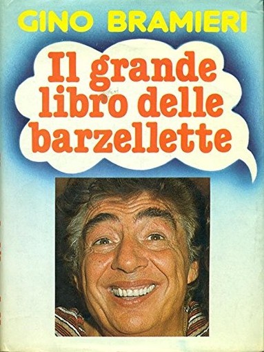 Il Grande Libro Delle Barzellette Gino Bramieri Cde Spa Su Licenza 