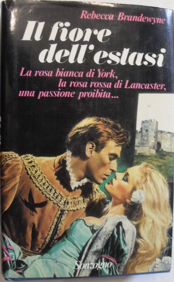 Il Fiore Dell'Estasi. Brandewyne R. Sonzogno, 