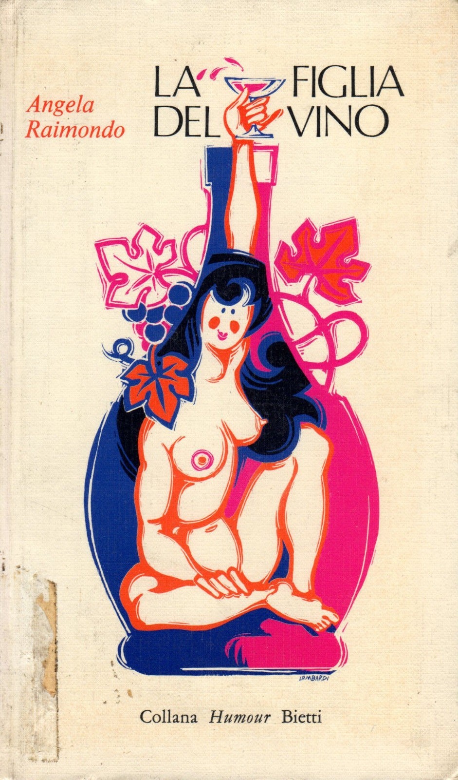 La Figlia Del Vino Angela Raimondo Bietti