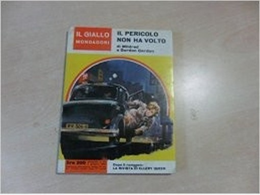 Il Pericolo Non Ha Volto Mildred E Gordon Gordon Mondadori 