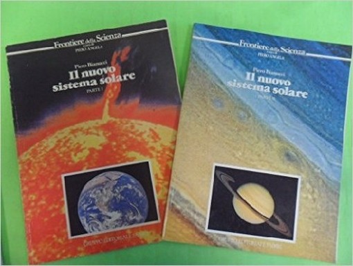 Nuovo Sistema Solare.Vol. 1 E 2. Grandi Frontiere Della Scienza Bianucci Fabbri Vario