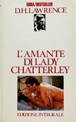 L'Amante Di Lady Chatterley David Herbert Lawrence Gioia