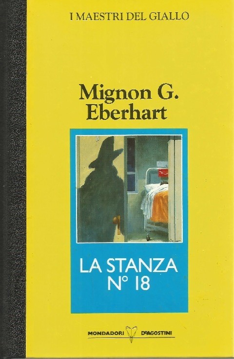 La Stanza N.18 Mignon G. Eberghart Mondadori Deagostini