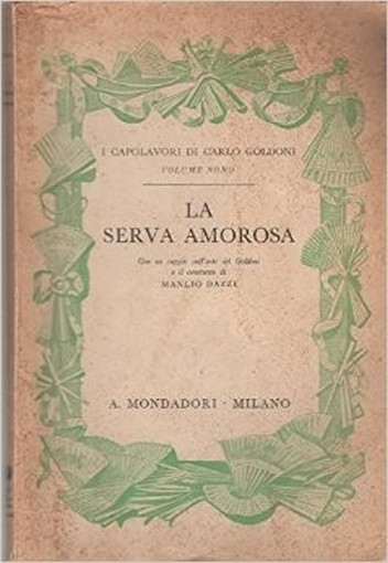 La Serva Amorosa Volume 9  Carlo Goldoni Mondadori 