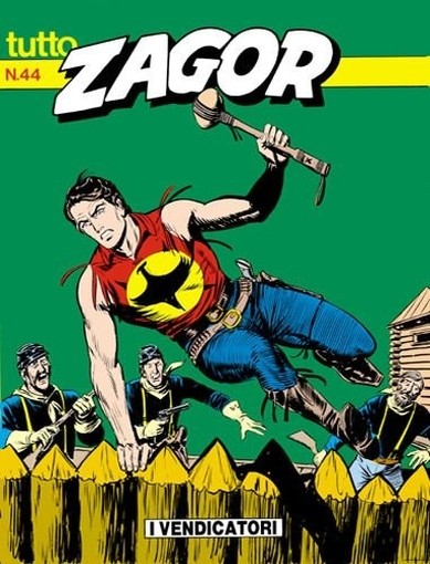Tutto Zagor N.44 - I Vendicatori N.D. Bonelli Editore 