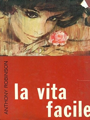 La Vita Facile Anthony Robinson Baldino & Castoldi 