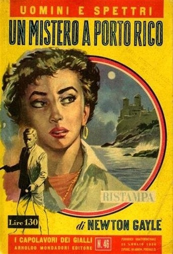 Un Mistero A Porto Rico. Newton. Gayle Arnoldo Mondadori Ed. 