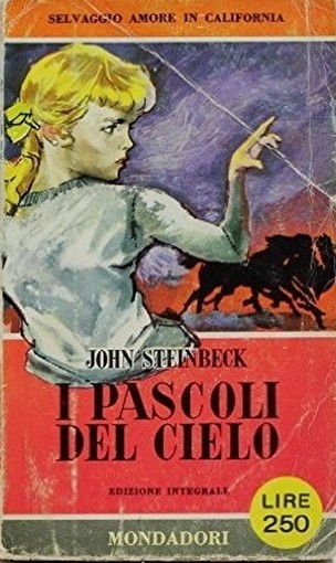 I Pascoli Del Cielo John Steinbeck,  Mondadori