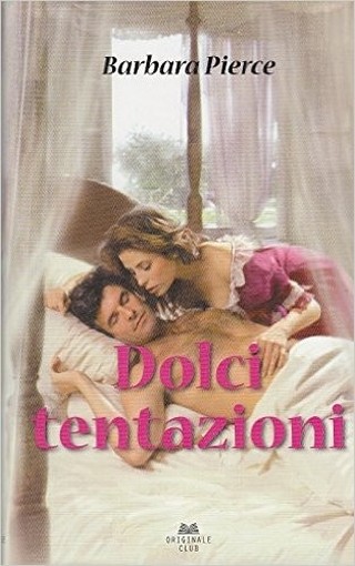 Dolci Tentazioni - Pierce - Mondolibri - Originale Club - 2 Pierce Mondolibri 