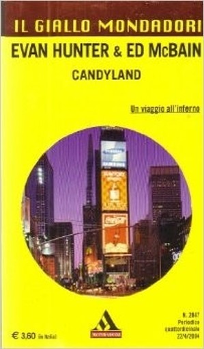 Candyland Un Viaggio All'Inferno Evan Hunter Ed Mcbain Mondadori