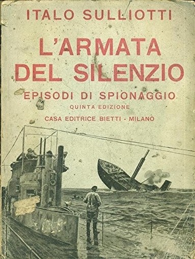 L'Armata Del Silenzio Italo Sulliotti Casa Editrice Bietti 