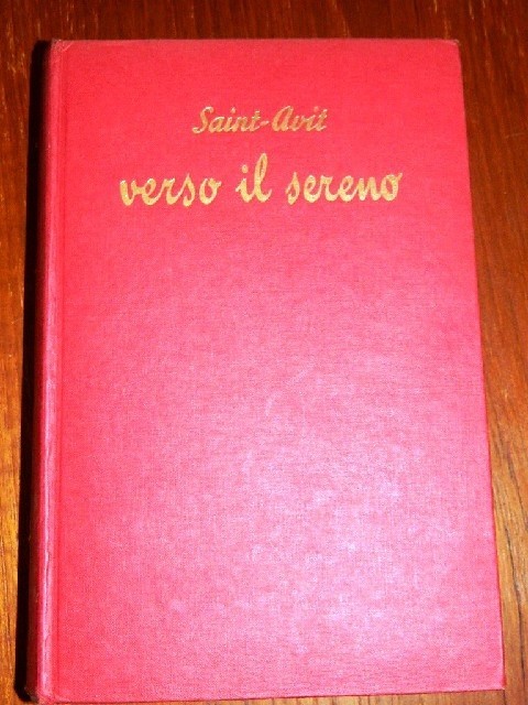 Vita In Fiore - Verso Il Sereno Saint-Avit Salani