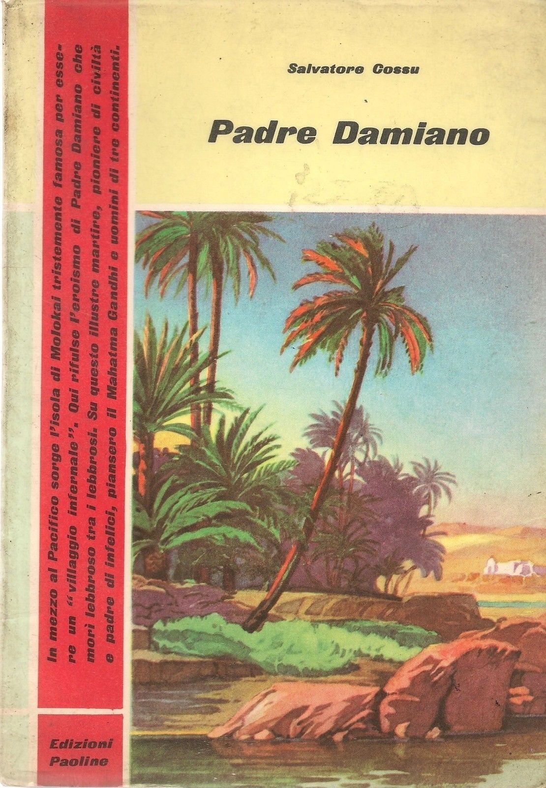 Padre Damiano L'Eroe Di Molokai Cossu Salvatore Edizioni Paoline 