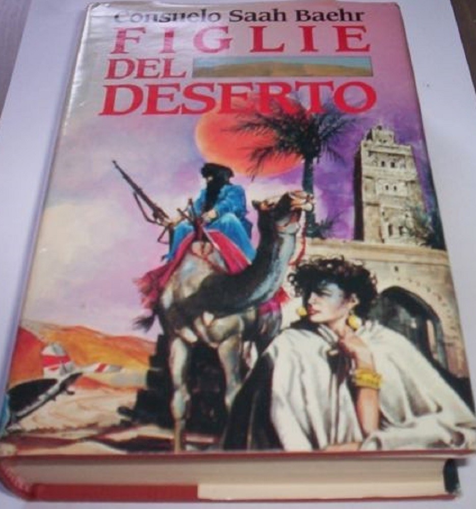 Figlie Del Deserto  Consuelo Saah Baehr Club Degli Editori
