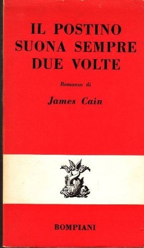 Il Postino Suona Sempre Due Volte Cain James Milano, Bompiani