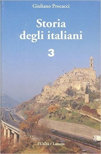Storia Degli Italiani 3 Per Questo Autore L'Unita'