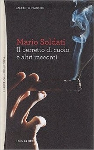Il Berretto Di Cuoio E Altri Racconti Soldati Sole 24 Ore 