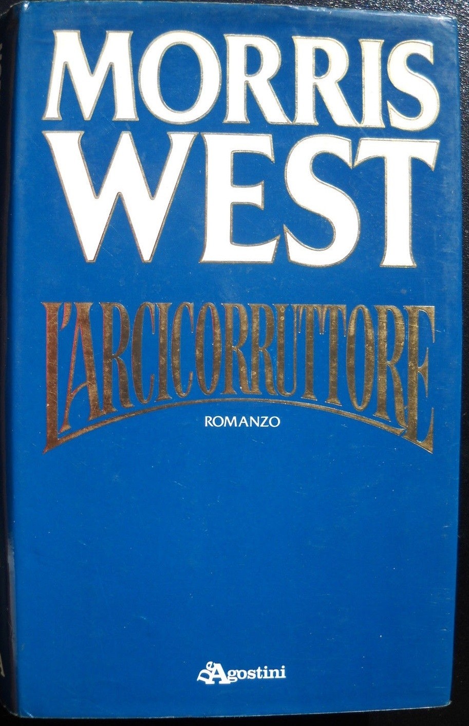 L'Arcicorruttore  Morris West De Agostini