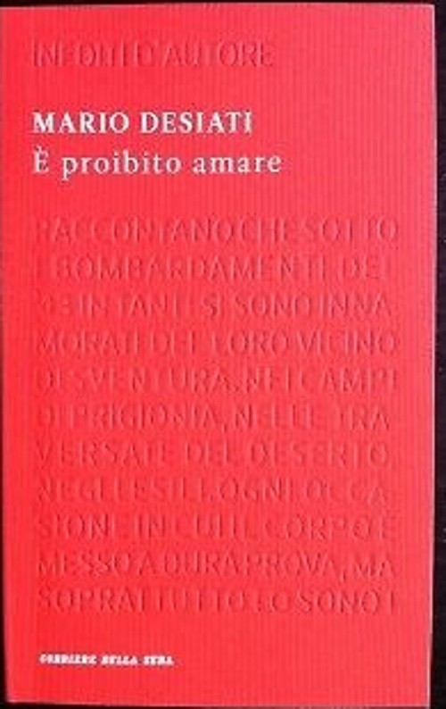 E' Proibito Amare  Mario Desiati Corriere Della Sera