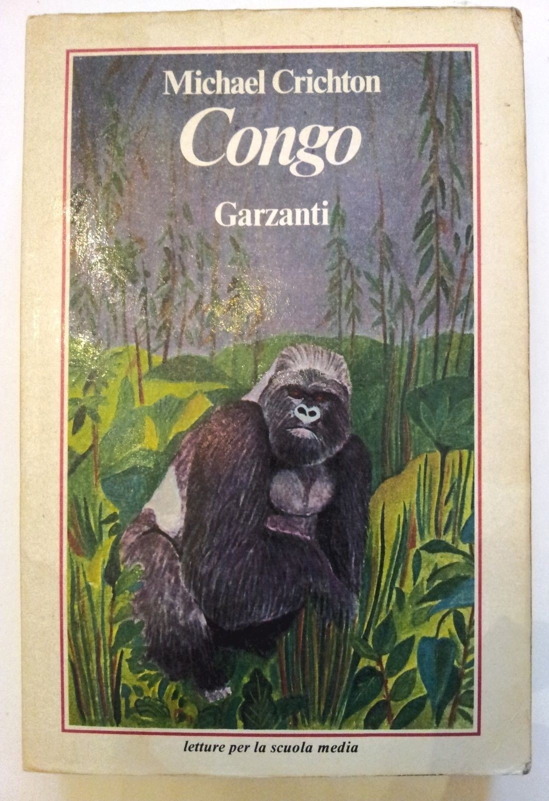 Congo Michael Crichton Garzanti Editore