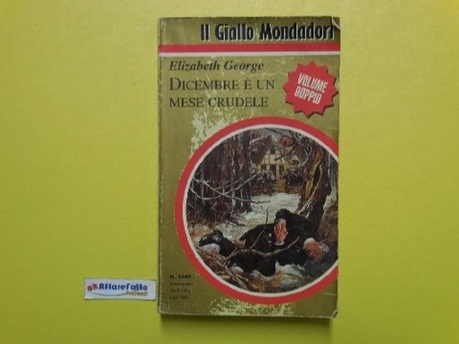 Dicembre E' Un Mese Crudele Di Elizabeth George 1996 Elizabeth George Mondadori