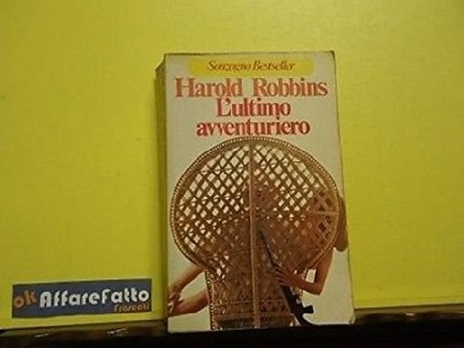 L'Ultimo Avventuriero Harold Robbin Sonzogno