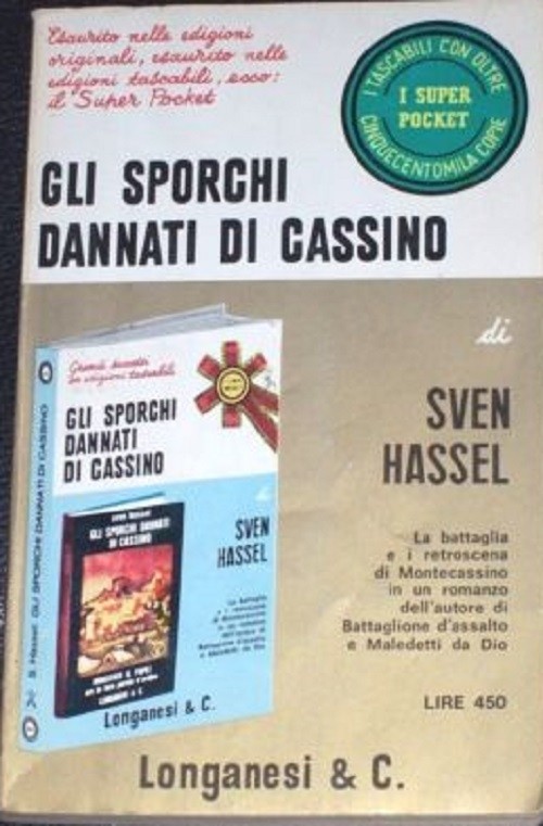 Gli Sporchi Dannati Di Cassino .  Sven Hassel Super Pocket Longanesi 