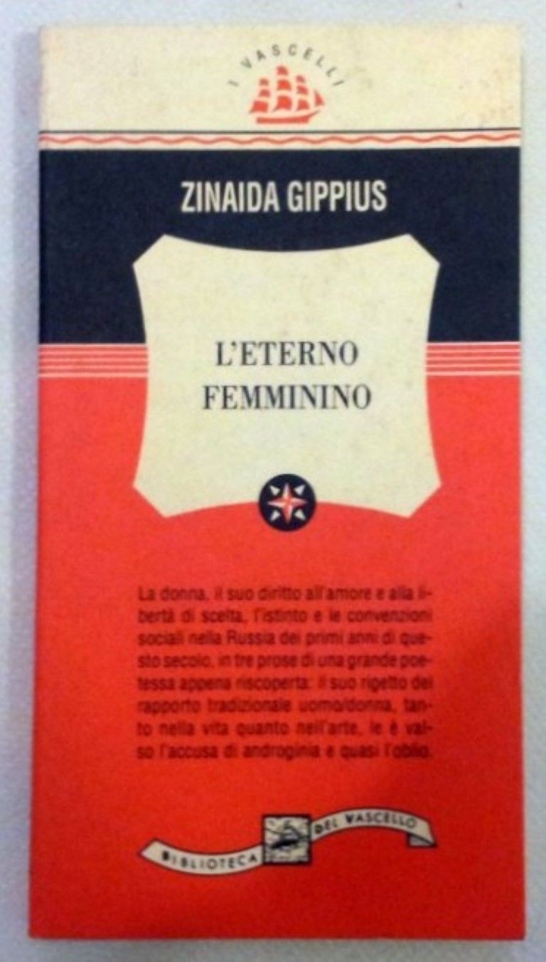 L'eterno femminino,Zinaida Gippius ,Biblioteca del Vascello